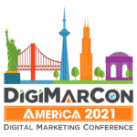 DigiMarCon America 2021 - Digital Marketing, Media and Advertising Conference