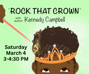 Rock That Crown with Kennedy Campbell